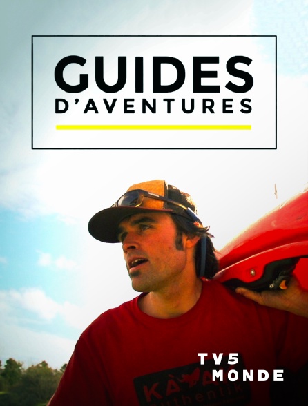TV5MONDE - Guides d'aventures