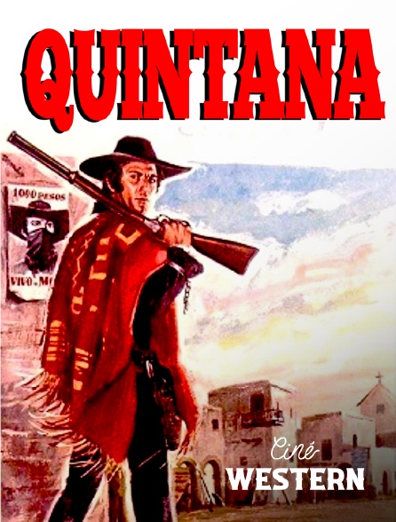 Ciné Western - Quintana