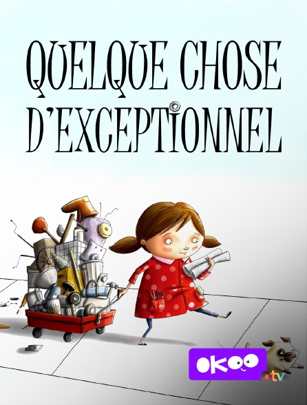 Okoo - Quelque chose d'exceptionnel