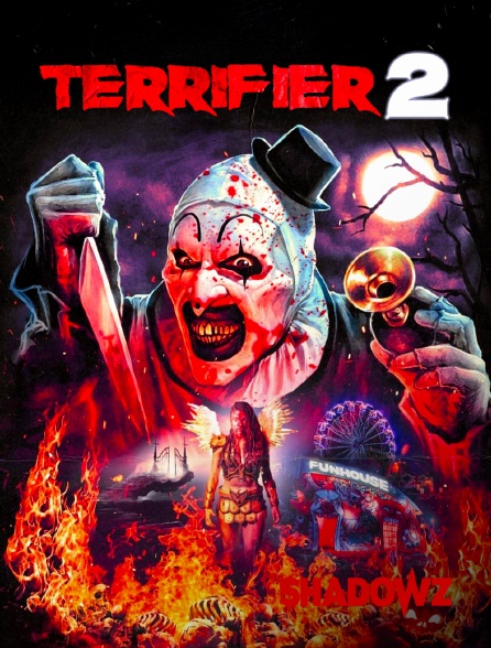 Shadowz - Terrifier 2