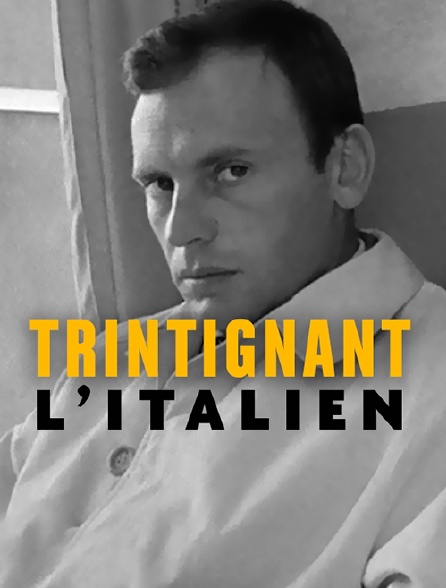 Trintignant l'Italien
