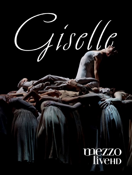 Mezzo Live HD - Giselle