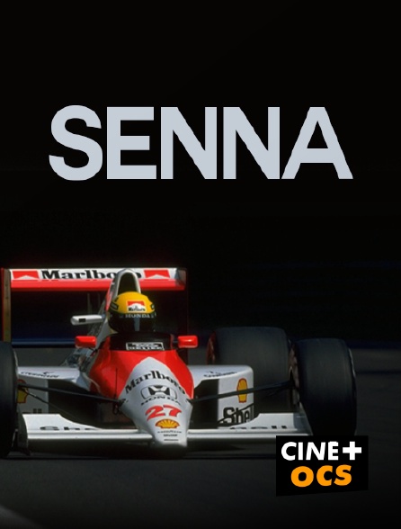 CINÉ Cinéma - Senna