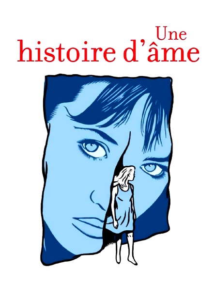 Une histoire d'âme