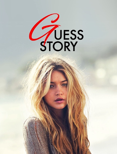 Guess Story