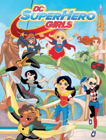 DC Super Hero Girls *2019