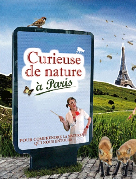 Curieuse de nature à Paris