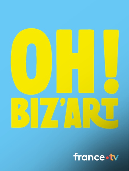 Culturebox - Oh ! Biz'Art