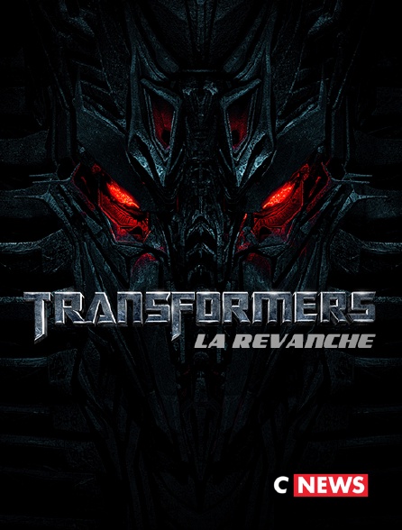 CNEWS - Transformers 2 : la revanche