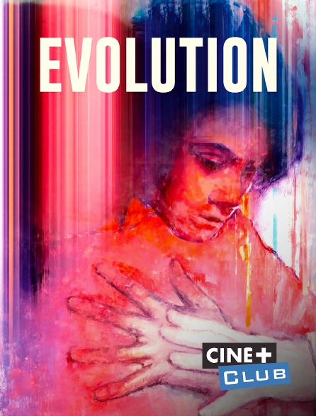 Ciné+ Club - Evolution