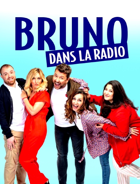Bruno dans la radio