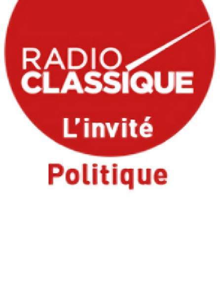 L'invité politique Radio Classique / LCI