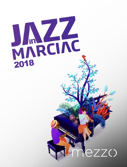 Mezzo - Jazz in Marciac 2018