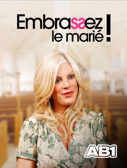 AB 1 - Embrassez le marié