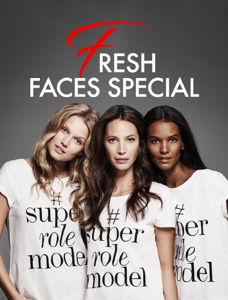 Fresh Faces Special