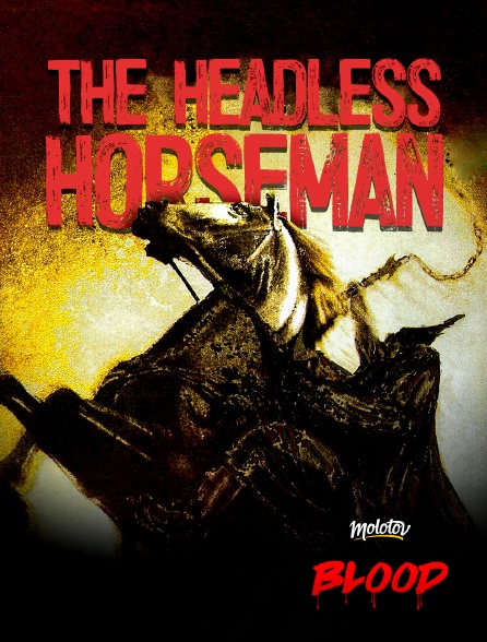 Molotov Channels BLOOD - The Headless Horseman