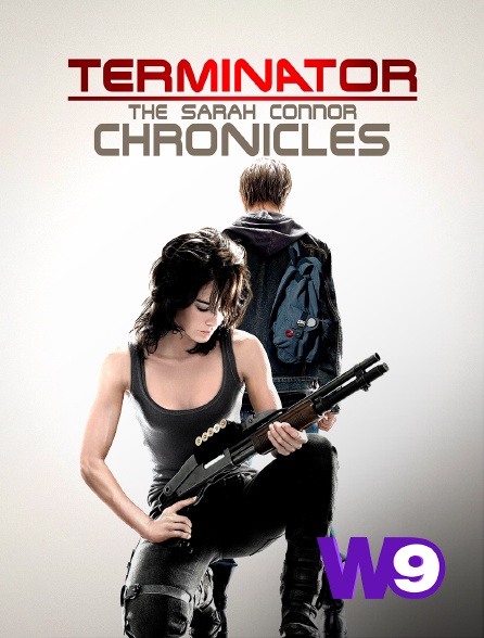 W9 - Terminator : The Sarah Connor Chronicles