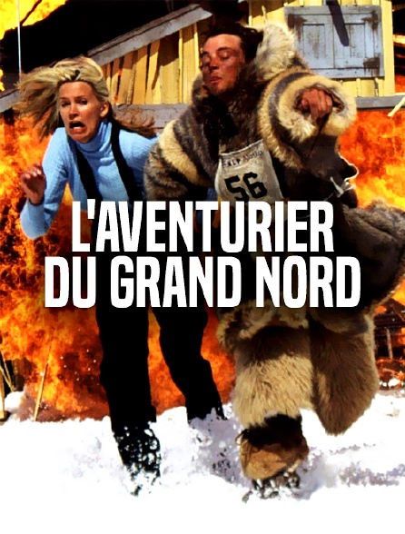 L'aventurier du Grand Nord