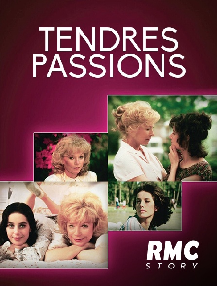 RMC Story - Tendres passions