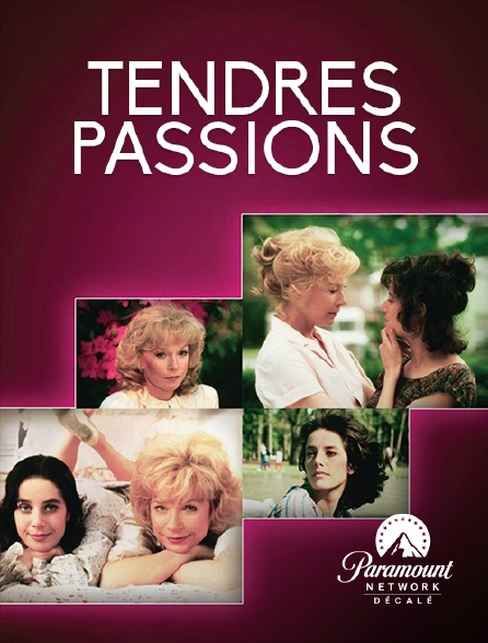 Paramount Network Décalé - Tendres passions