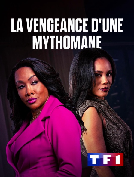 TF1 - La vengeance d'une mythomane