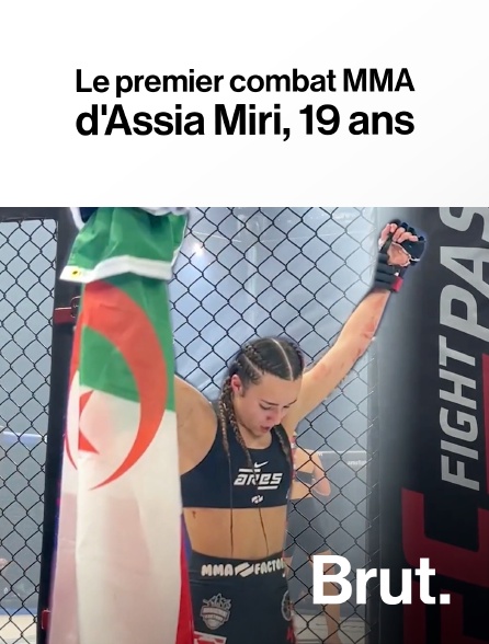 Brut - Le premier combat MMA d'Assia Miri, 19 ans