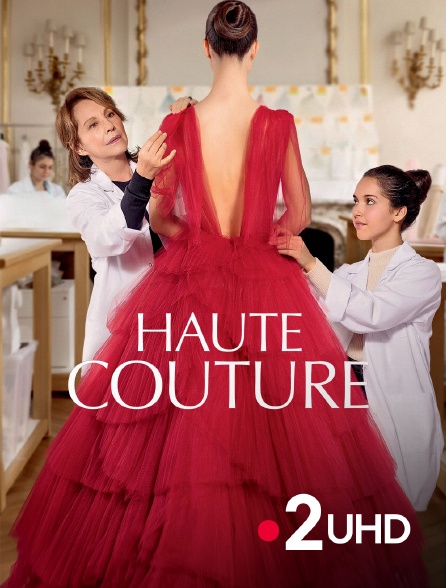France 2 UHD - Haute couture