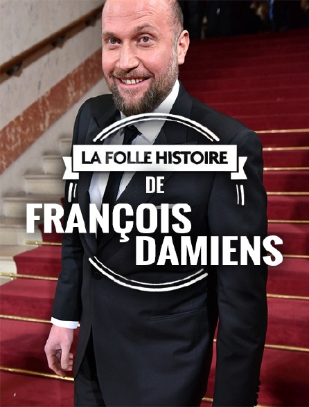 La folle histoire de François Damiens