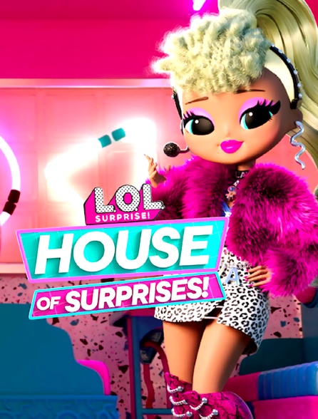 L.O.L. Surprise! House of Surprises
