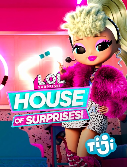 TIJI - L.O.L. Surprise! House of Surprises