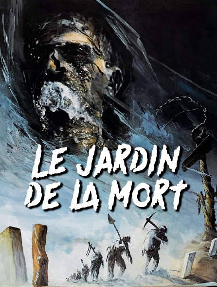 Le jardin de la mort