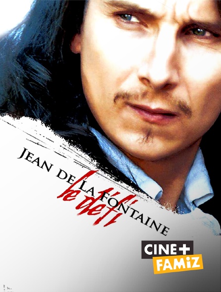 Ciné+ Famiz - Jean de La Fontaine, le défi