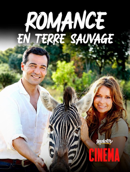 Molotov Channels Cinéma - Romance en terre sauvage
