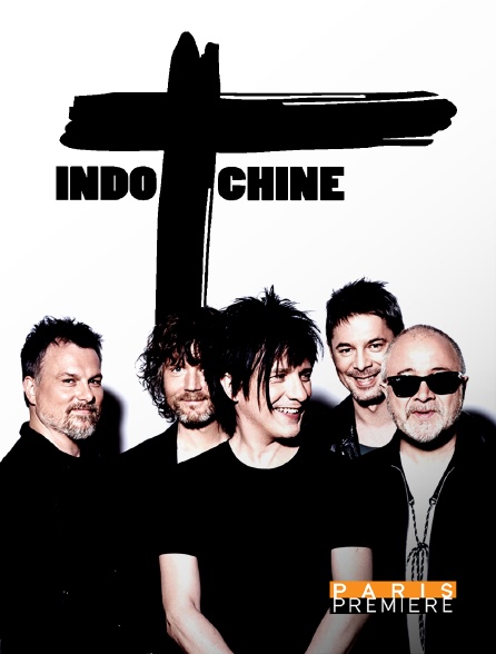 Paris Première - Indochine