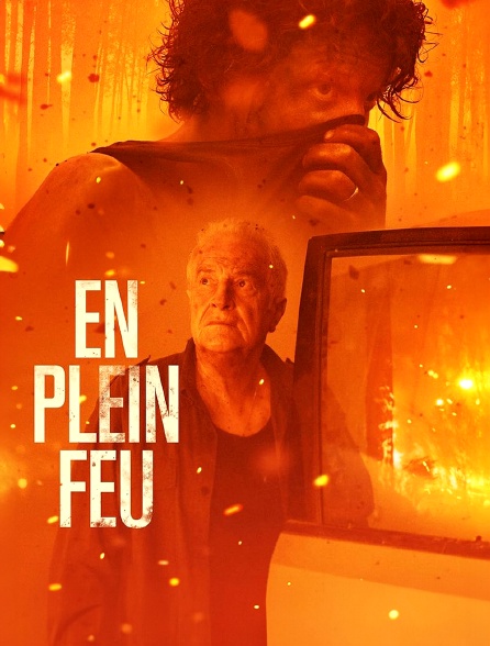 En plein feu