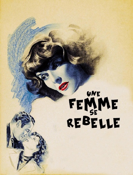 Une femme se rebelle