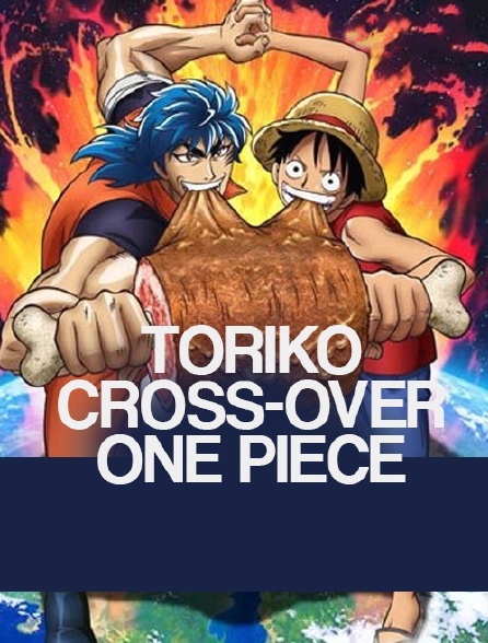 Toriko cross-over One Piece