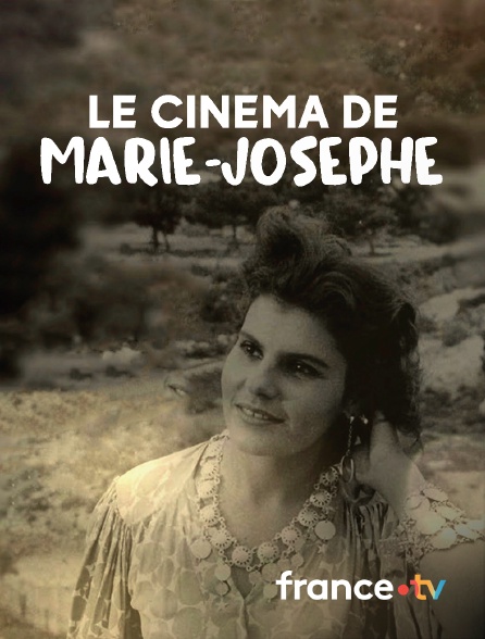 Culturebox - Le cinéma de Marie-Josèphe