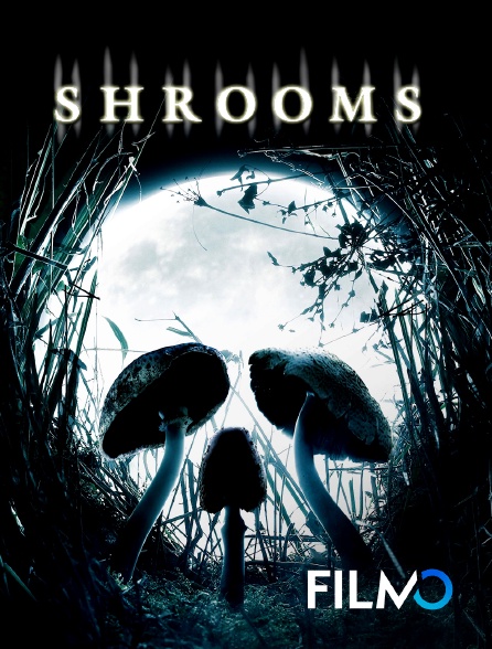 FilmoTV - Shrooms