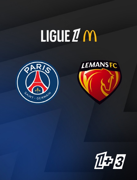Ligue 1+ 3 - Ligue 1 McDonald's - Paris-SG / Le Mans - 6e  journée  - 2026-2027