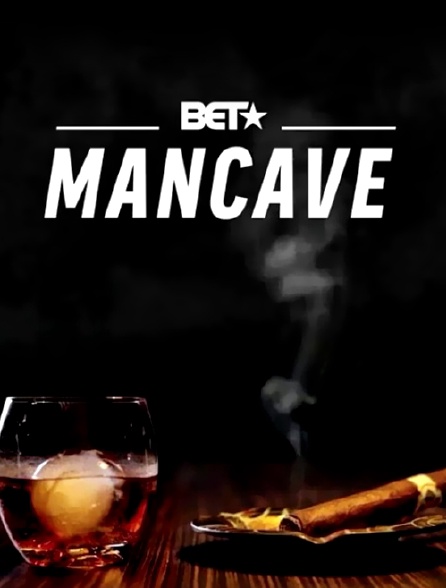 BET's Mancave