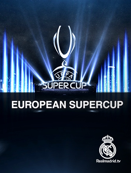 Real Madrid TV - European Super Cup