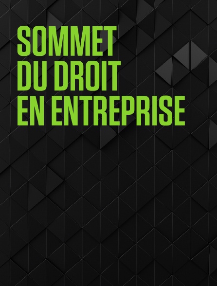 Sommet du droit en entreprise