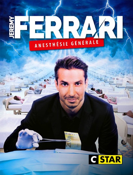 CSTAR - Jérémy Ferrari : Anesthésie générale