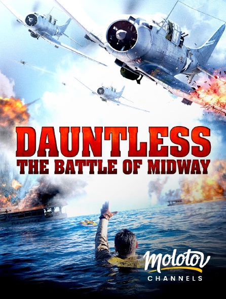 Molotov Channels - Dauntless - L'enfer de Midway