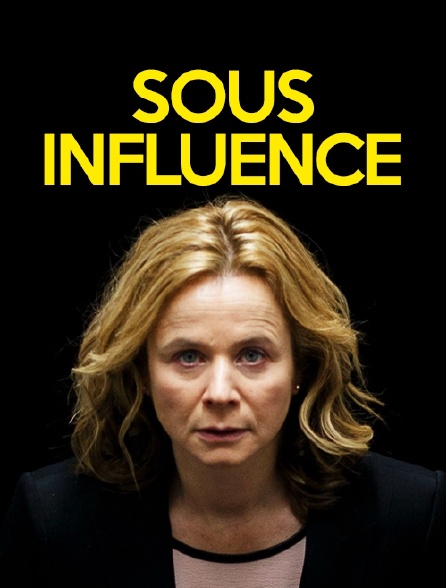 Sous influence