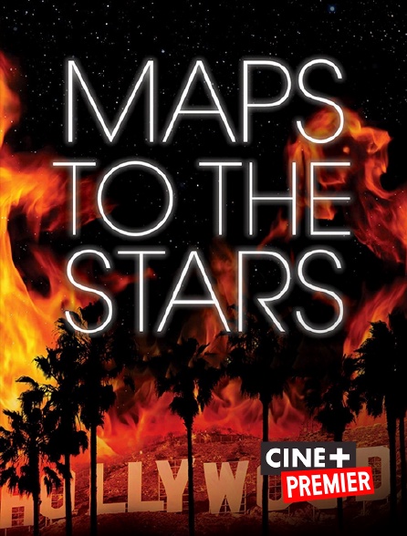 Maps To The Stars En Streaming Replay Sur Cine Premier Molotov Tv