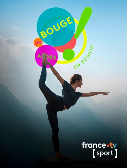France.tv Sport - Alors on bouge en région