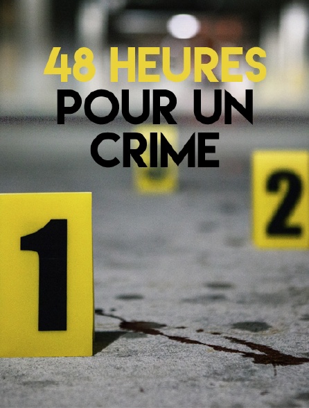 48 heures pour un crime