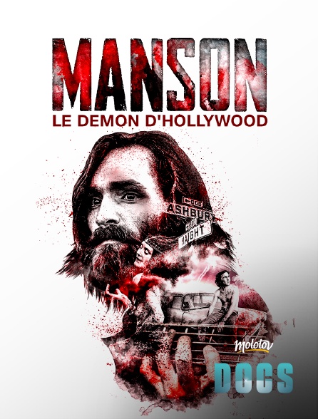 Molotov Channels Docs - Charles Manson, le démon d'Hollywood